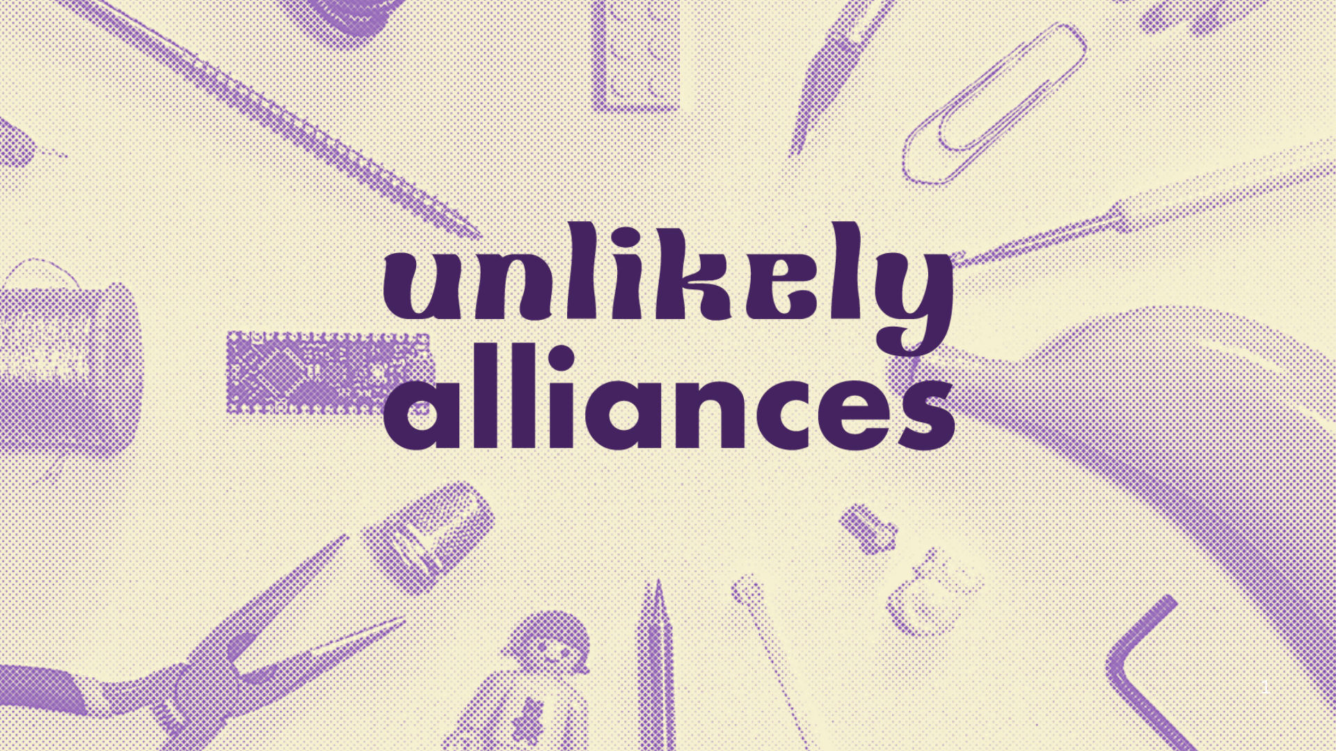 Unlikely Alliances: A Tool-centered Approach to Collaborative Agencies in Improbable Constellations